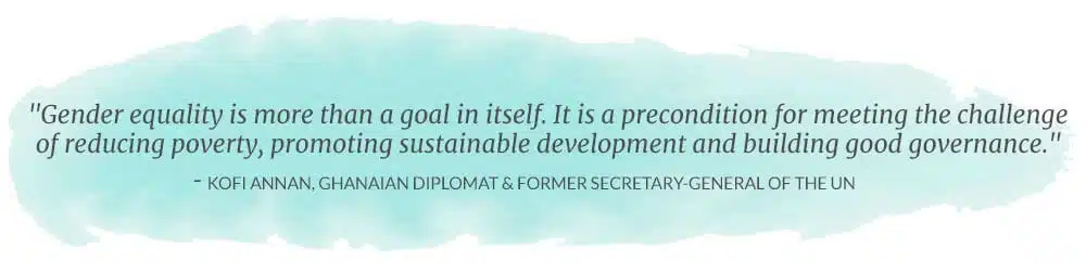 Gender Equality Quote from Kofi Annan